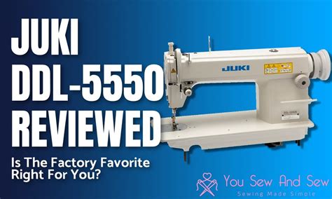 JUKI DDL 5550 Review: Industrial Sewing Machine Deep Dive (2024)