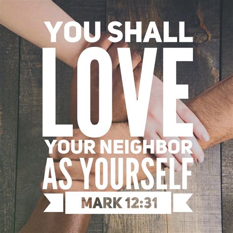 Mark 12:31 Love Your Neighbor as Yourself - Free Bible Art Downloads – Bible Verses To … | Love ...