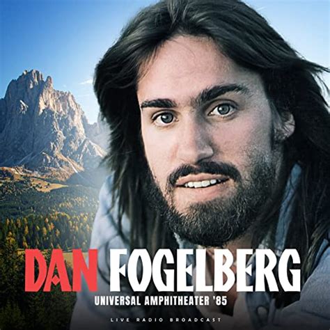 Universal Amphitheater '85 (live) by Dan Fogelberg on Amazon Music ...