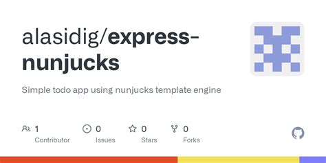 GitHub - alasidig/express-nunjucks: Simple todo app using nunjucks template engine