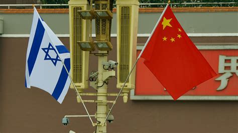 China warns Israel not to let U.S. pressure hurt relations