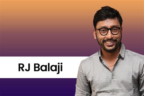 RJ Balaji Age | Biography | Height | Family | Education | Net Worth