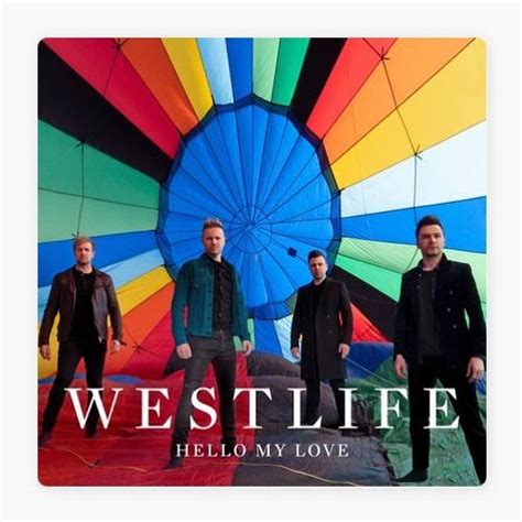 Westlife: Hello My Love (2019)