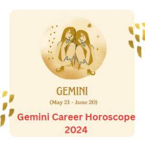 Gemini Career Horoscope 2024