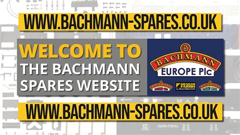 New Website | Bachmann Spares - BACHMANN EUROPE NEWS