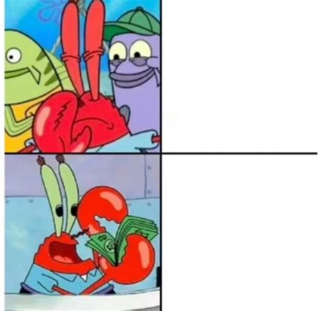 Mr krabs Blank Template - Imgflip