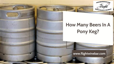 How Many Beers In A Pony Keg? - 2024