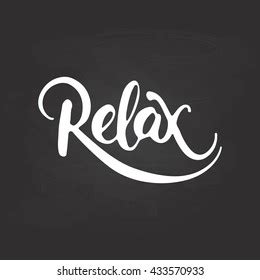 Hand Drawn Typography Lettering Phrase Relax Stock Vector (Royalty Free ...