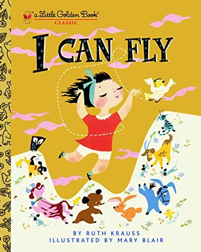 I Can Fly (Little Golden Book) eBook : Krauss, Ruth, Blair, Mary ...