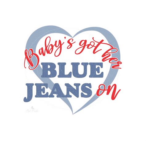 Babys Got Her Blue Jeans on Country Music Heart Sublimation | Etsy