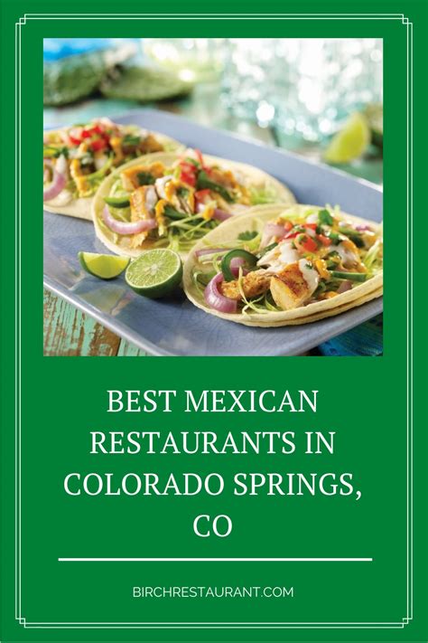 10 Best Mexican Restaurants in Colorado Springs, CO [2024 Updated]