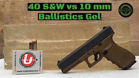 40 S&W vs 10mm vs Ballistics Gel - YouTube