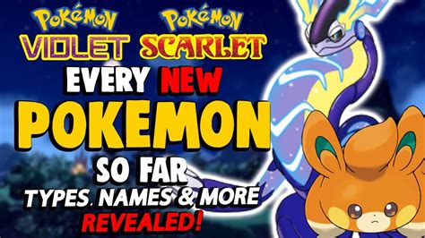 HERE'S EVERY NEW POKEMON IN GEN 9 THAT WE KNOW OF (So Far!) - YouTube