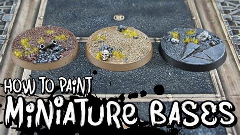 How to Paint Your Miniature Bases - YouTube