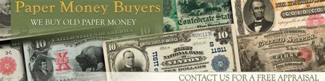 Old Paper Money | Paper Money Values | Value of Paper Money | Sell Paper Money | Old Money