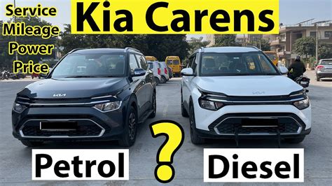 Kia Carens Petrol vs Diesel Power, Mileage, Features, Price Comparison - YouTube