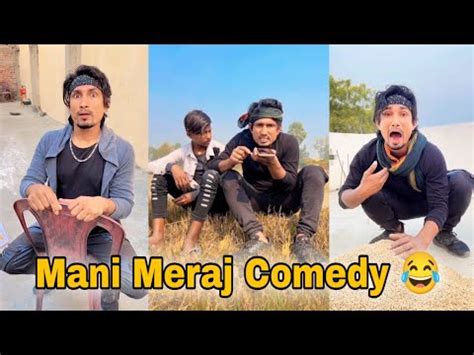 Mani meraj comedy | Mani meraj song | @ManiMerajVines - YouTube