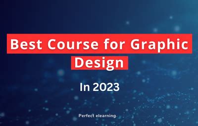 What is the Best Course for Graphic Design in 2023