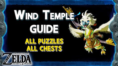 Wind Temple Guide [ALL PUZZLES & CHESTS] Zelda: Tears of the Kingdom - YouTube