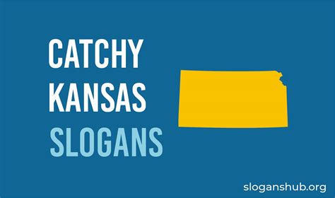 22 Catchy Kansas Slogans, State Motto, Nicknames and Sayings