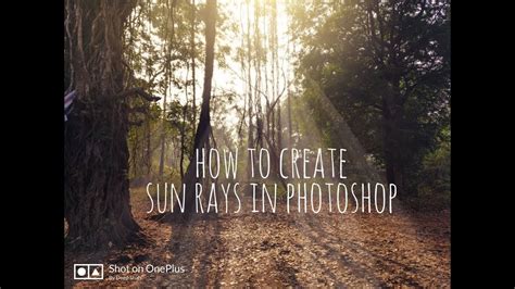 HOW TO CREATE SUN RAYS IN PHOTOSHOP | LIGHT RAYS EFFECT | PHOTOSHOP TUTORIALS - YouTube