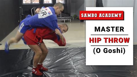 How to apply hip throw with ease. Two step rule \ Sambo academy - YouTube