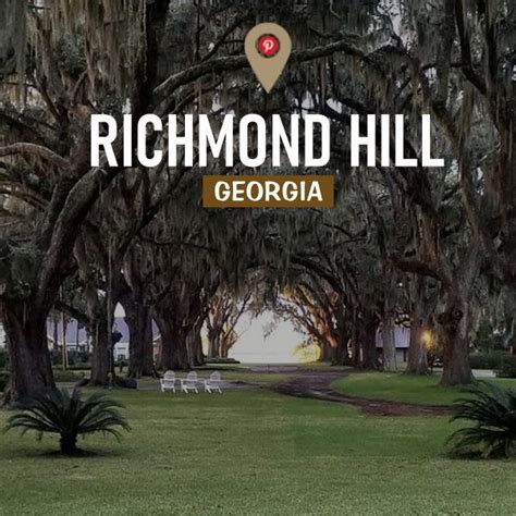 Richmond Hill, Georgia | Richmond hill georgia, Richmond hill, Richmond