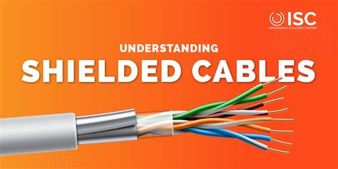 Understanding Shielded Cables - Interconnect Solutions Company