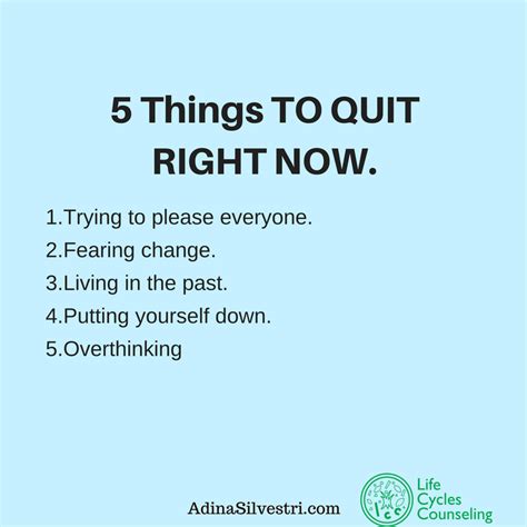 8-14-17 Quote of the day: Quit it. - Adina Silvestri