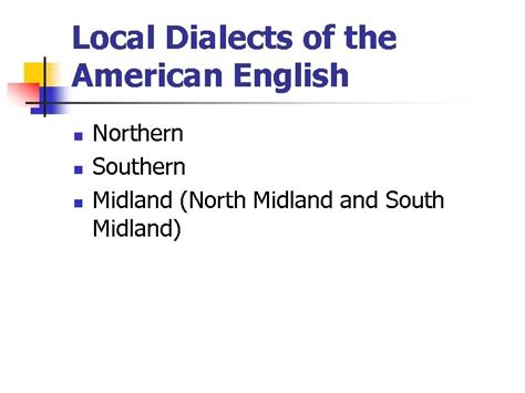 Variants and Dialects of the English Language