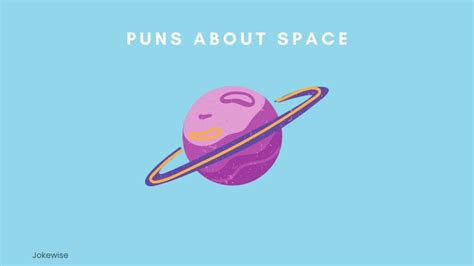 100 Funny Space Puns That Will Cheer You Up - Jokewise