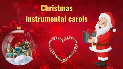 Christmas Instrumental Carols 🎁 Heavenly Christmas Music 🎅🤶🎄 - YouTube