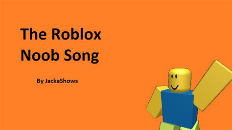 Roblox | Noob Song - YouTube