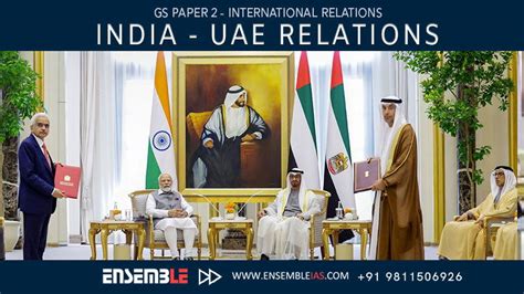 India – UAE Relations – GS Paper 2 – International Relations - ENSEMBLE ...