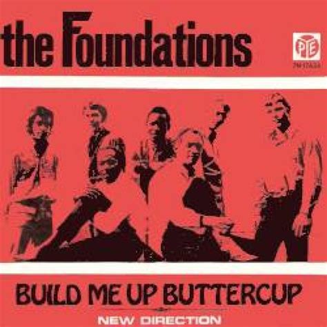 The Foundations - Build Me Up Buttercup - hitparade.ch