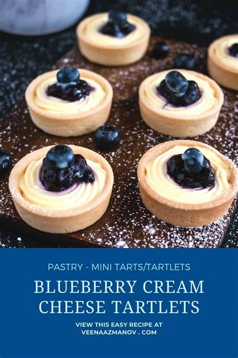 Blueberry Cream Cheese Tartlets - Cream Cheese Tarts - Veena Azmanov Kitchen