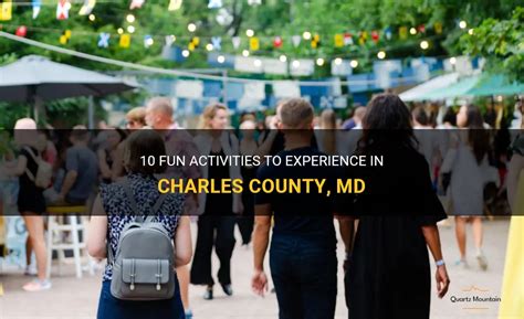 10 Fun Activities To Experience In Charles County, Md | QuartzMountain