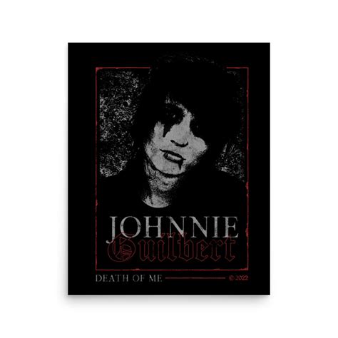 Death Of Me Poster – JohnnieGuilbert