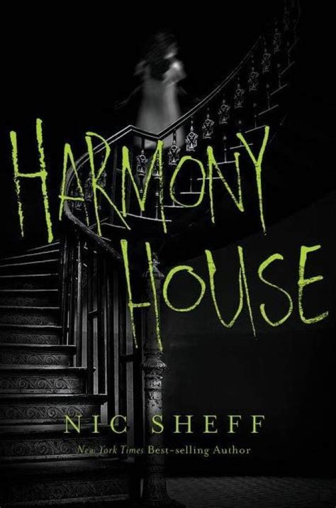 Future Treasures: Harmony House by Nic Sheff – Black Gate