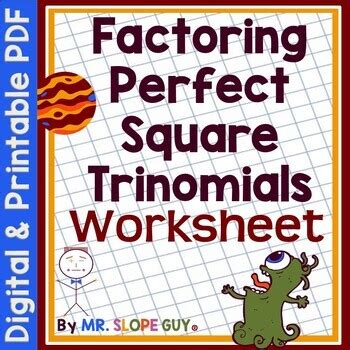 Factoring Perfect Square Trinomials Worksheet by Mr Slope Guy | TPT