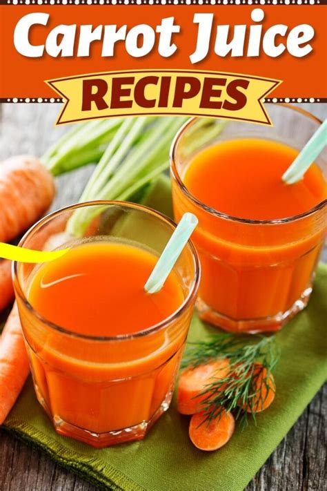 10 Carrot Juice Recipes (+ Best Homemade Drinks) - Insanely Good