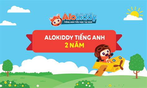 Alokiddy Tiếng Anh - Ứng dụng học tiếng Anh tích hợp cho học sinh Tiểu Học