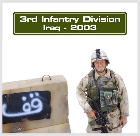 Modern War (1990s to Present) 3rd Infantry Division - Iraq - 2003