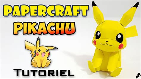 Papercraft - Pikachu - Tutoriel Pokemon - YouTube