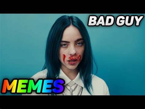 The Billie Eilish 'Bad Guy' Meme Is Here and It's Awesome | ALT 98.7