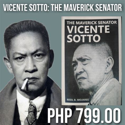 (RARE) Vicente Sotto: The Maverick Senator by Resil B. Mojares, Hobbies ...