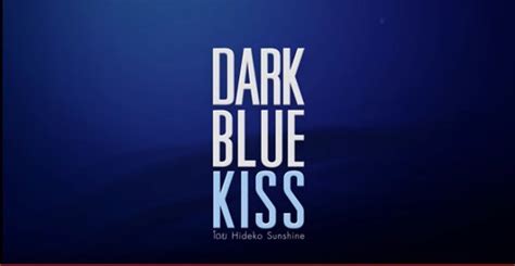 Dark Blue Kiss | Wiki | ~BL•Drama~ Amino