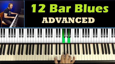 12 Bar Blues Advanced - Piano Blues Lesson - YouTube