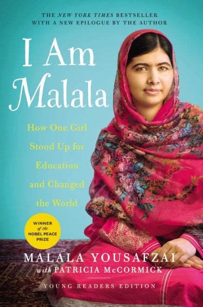 I Am Malala: How One Girl Stood Up for Education and Changed the World ...