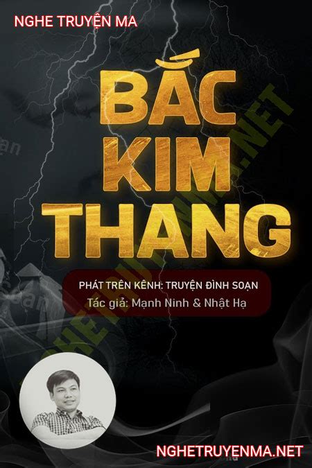 Truyện Ma Bắc Kim Thang Mp3 - Truyện Ma Đình Soạn